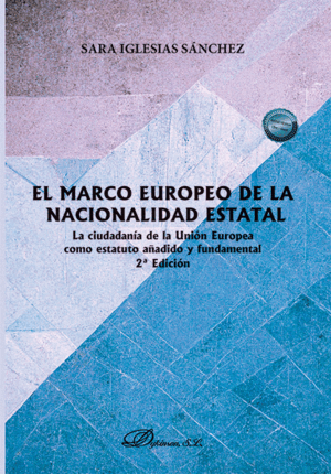EL MARCO EUROPEO DE LA NACIONALIDAD ESTATAL