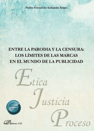 ENTRE LA PARODIA Y LA CENSURA: LOS LÍMITES DE LAS MARCAS EN EL MUNDO DE LA PUBLICIDAD