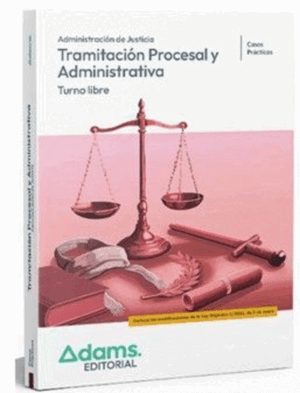 CUESTIONARIOS. TRAMITACIÓN PROCESAL Y ADMINISTRATIVA. TURNO LIBRE