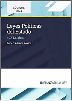 LEYES POLÍTICAS DEL ESTADO. 40ª ED,