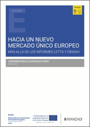 HACIA UN NUEVO MERCADO ÚNICO EUROPEO