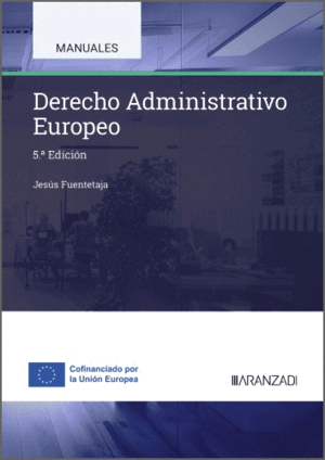DERECHO ADMINISTRATIVO EUROPEO. 5ª ED.