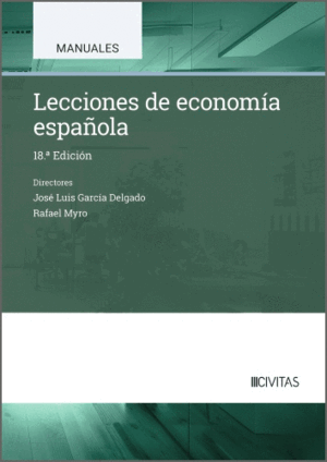 LECCIONES DE ECONOMÍA ESPAÑOLA. 18ª ED.