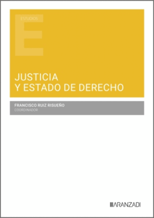 JUSTICIA Y ESTADO DE DERECHO