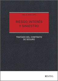RIESGO, INTERÉS Y SINIESTRO