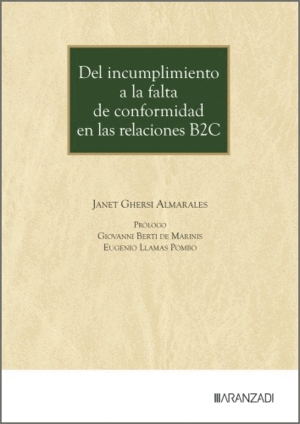 DEL INCUMPLIMIENTO A LA FALTA DE CONFORMIDAD EN LAS RELACIONES B2C