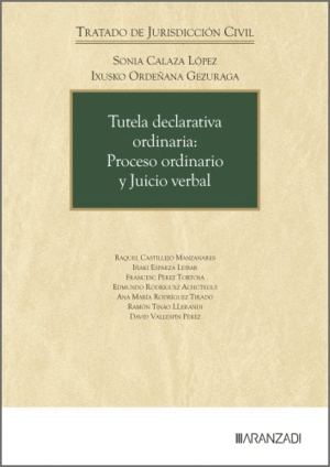 TUTELA DECLARATIVA ORDINARIA: PROCESO ORDINARIO Y JUICIO VERBAL