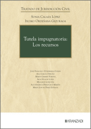 TUTELA IMPUGNATORIA: LOS RECURSOS