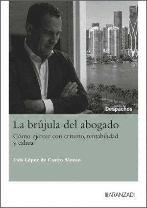 LA BRÚJULA DEL ABOGADO