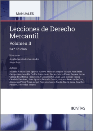 LECCIONES DE DERECHO MERCANTIL (VOLUMEN II). 24ª ED.