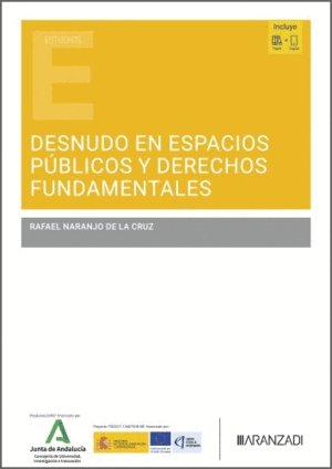 DESNUDO EN ESPACIOS PÚBLICOS Y DERECHOS FUNDAMENTALES