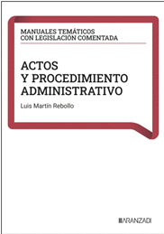 ACTOS Y PROCEDIMIENTO ADMINISTRATIVO
