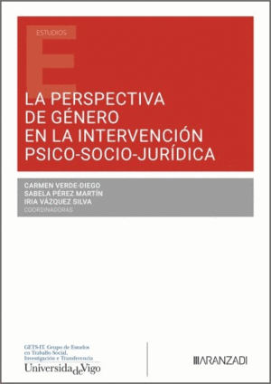 LA PERSPECTIVA DE GÉNERO EN LA INTERVENCIÓN PSICOSOCIOJURÍDICA