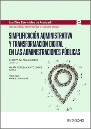 SIMPLIFICACIÓN ADMINISTRATIVA Y TRANSFORMACIÓN DIGITAL EN LAS ADMINISTRACIONES PÚBLICAS