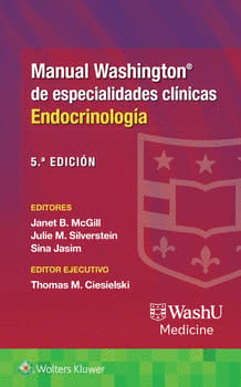 MANUAL WASHINGTON DE ESPECIALIDADES CLÍNICAS. ENDOCRINOLOGÍA