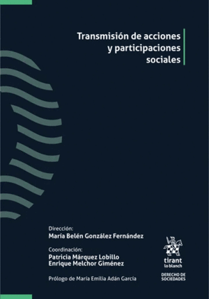 TRANSMISIÓN DE ACCIONES Y PARTICIPACIONES SOCIALES