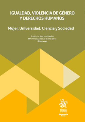 IGUALDAD, VIOLENCIA DE GÉNERO Y DERECHOS HUMANOS