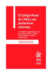 EL CÓDIGO PENAL DE 1995 Y SUS POSTERIORES REFORMAS. 11ª EDICIÓN