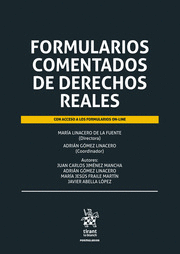 FORMULARIOS COMENTADOS DE DERECHOS REALES