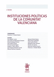INSTITUCIONES POLÍTICAS DE LA COMUNITATI VALENCIANA. 2ª ED.