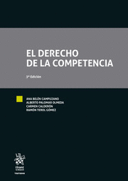 EL DERECHO DE LA COMPETENCIA. 3ª ED.
