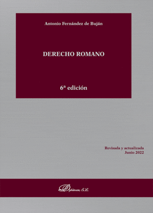DERECHO ROMANO. 6ª ED.