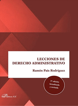 LECCIONES DE DERECHO ADMINISTRATIVO. 5 ED.