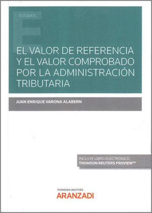 EL VALOR DE REFERENCIA Y VALOR COMPROBADO POR LA ADMINISTRACIÓN TRIBUTARIA