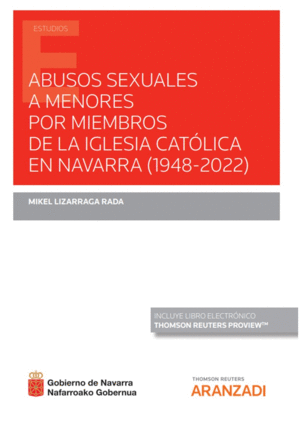 ABUSOS SEXUALES A MENORES POR MIEMBROS DE LA IGLESIA CATÓLICA EN NAVARRA (1948-2022)