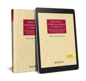 SALUD PÚBLICA, EMERGENCIAS SANITARIAS Y CO-GOBERNANZA (PAPEL + E-BOOK)