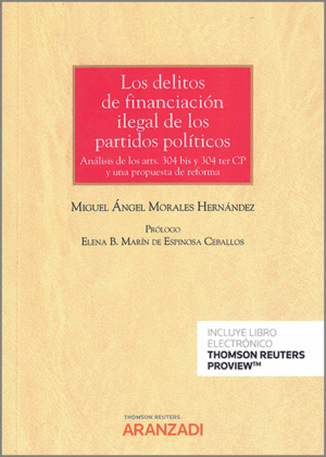 LOS DELITOS DE FINANCIACIÓN ILEGAL DE LOS PARTIDOS POLÍTICOS