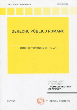 DERECHO PÚBLICO ROMANO. 25ª ED.
