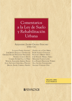 COMENTARIOS A LA LEY DE SUELO Y REHABILITACIÓN URBANA. 5 ED.