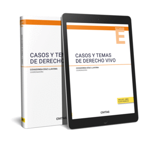 TEMAS Y CASOS DE DERECHO VIVO