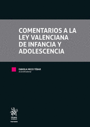 COMENTARIOS A LA LEY VALENCIANA DE INFANCIA Y ADOLESCENCIA
