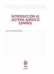 INTRODUCCIÓN AL SISTEMA JURÍDICO ESPAÑOL