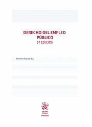 DERECHO DEL EMPLEO PÚBLICO. 3ª ED.