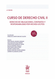 CURSO DE DERECHO CIVIL II. DERECHO DE OBLIGACIONES, CONTRATOS Y RESPONSABILIDAD POR HECHOS ILÍCITOS. 12ª EDICIÓN