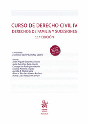 CURSO DE DERECHO CIVIL IV. DERECHOS DE FAMILIA Y SUCESIONES. 11ª ED.