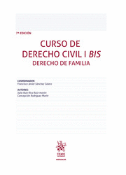 CURSO DE DERECHO CIVIL I BIS. DERECHO DE FAMILIA. 7ª ED.