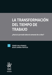 LA TRANSFORMACIÓN DEL TIEMPO DE TRABAJO