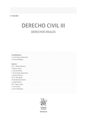 DERECHO CIVIL III. DERECHOS REALES. 6ª ED.