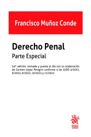 DERECHO PENAL PARTE ESPECIAL. 24ª EDICIÓN 2022