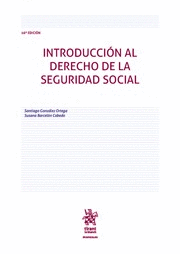 INTRODUCCIÓN AL DERECHO DE LA SEGURIDAD SOCIAL. 16ª EDICIÓN