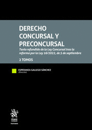 DERECHO CONCURSAL Y PRECONCURSAL. 2 TOMOS