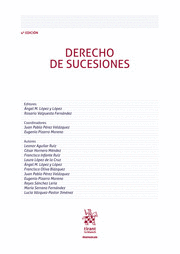 DERECHO DE SUCESIONES. 4ª ED.