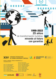 1998-2022. 25 AÑOS DE TRANSFORMACIÓN TURÍSTICA: MIRANDO AL FUTURO CON GARANTÍAS