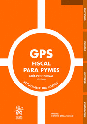 GPS FISCAL PARA PYMES. GUÍA PROFESIONAL. 2ª ED.