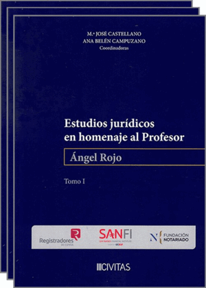 ESTUDIOS JURÍDICOS EN HOMENAJE AL PROFESOR ÁNGEL ROJO. 3 TOMOS