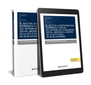 EL RETO DE LA SOSTENIBILIDAD ECONÓMICA Y SOCIAL DEL SISTEMA DE LA SEGURIDAD SOCIAL